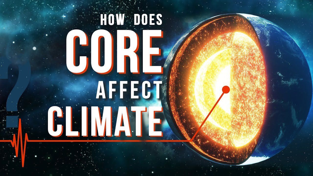 How Does The Core Affect Climate?