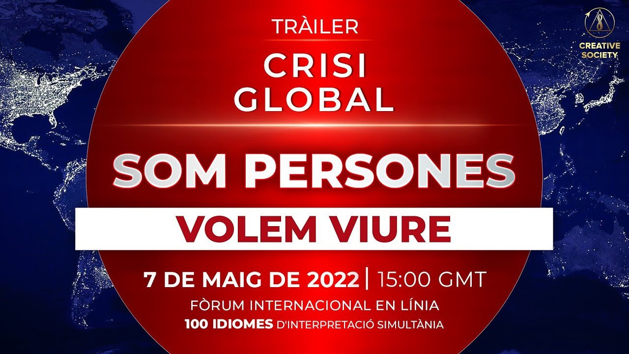 Crisi global. Som Persones. Volem Viure | Tràiler oficial del Fòrum Internacional