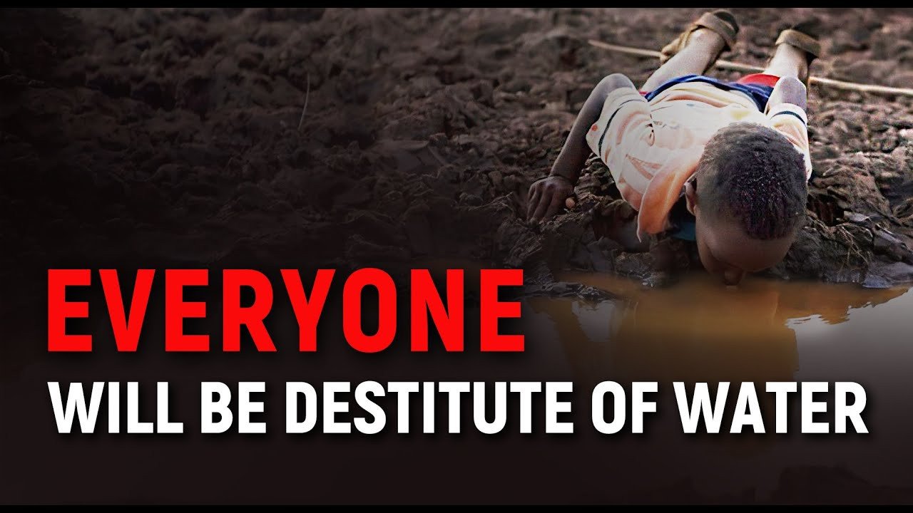 Global Water Crisis Is Coming. We Don’t Have Even 3 Years