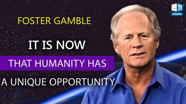 A tipping point in the fate of mankind. Foster Gamble, author of "Thrive"
