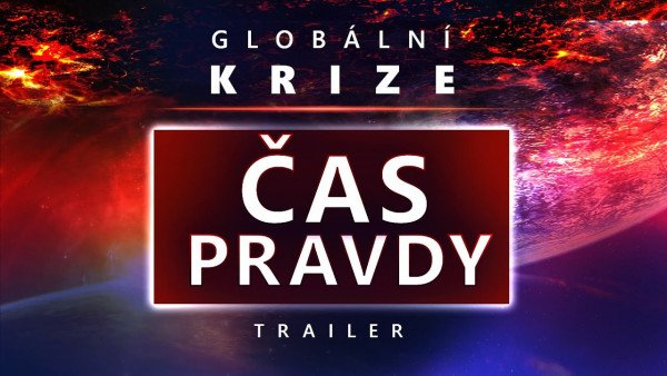 Oficiální trailer mezinárodní online konference „Globální krize. Čas pravdy“