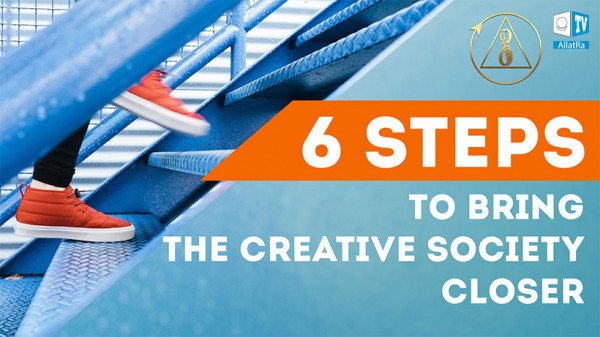 6 Steps that Anyone Can Take Already Today to Bring the Creative Society Closer
