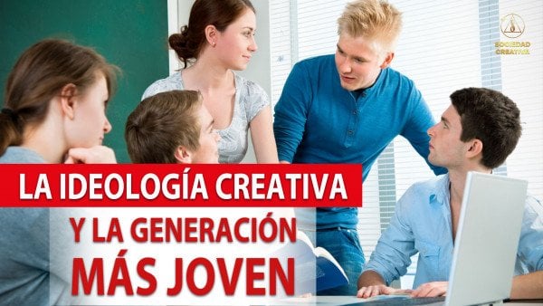 La ideología creativa y la generación más joven
