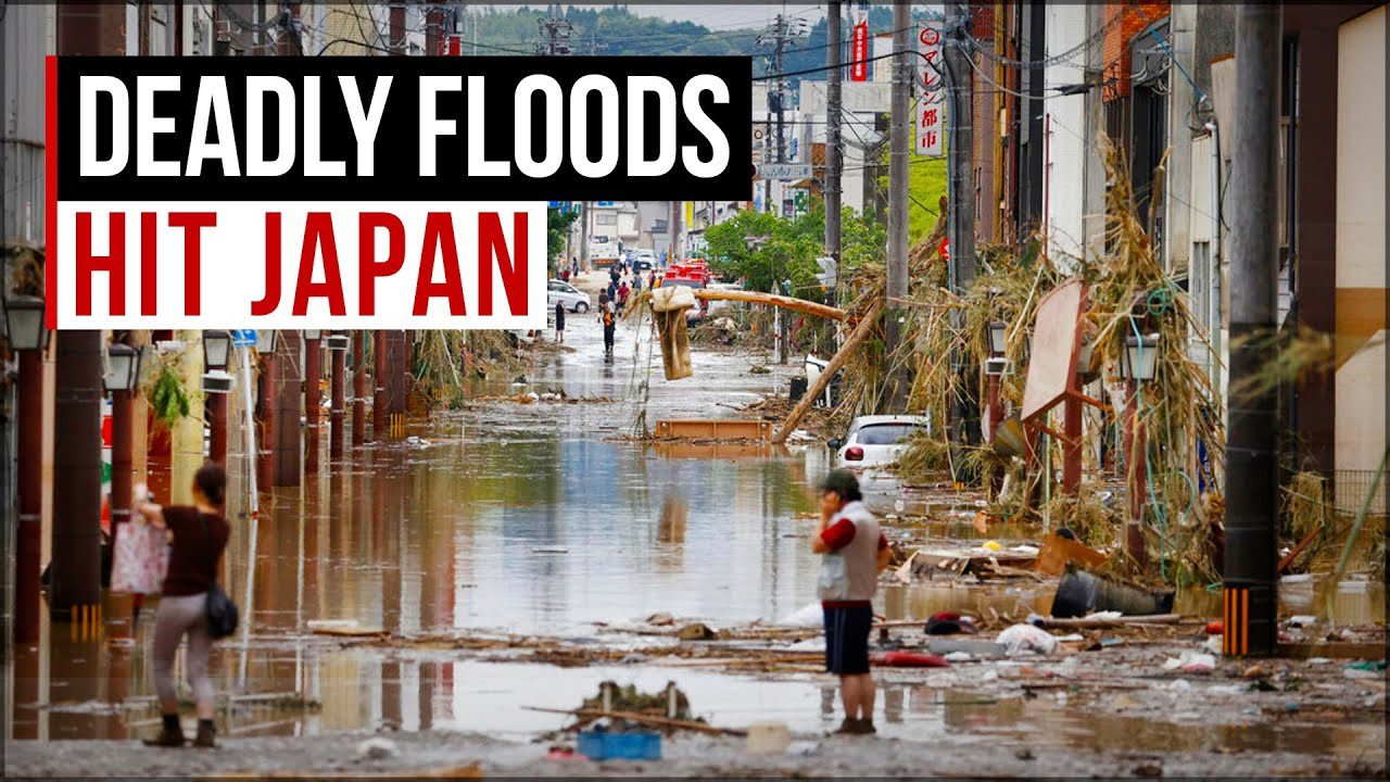 Highest Level of Danger! Severe Floods → Japan, Africa