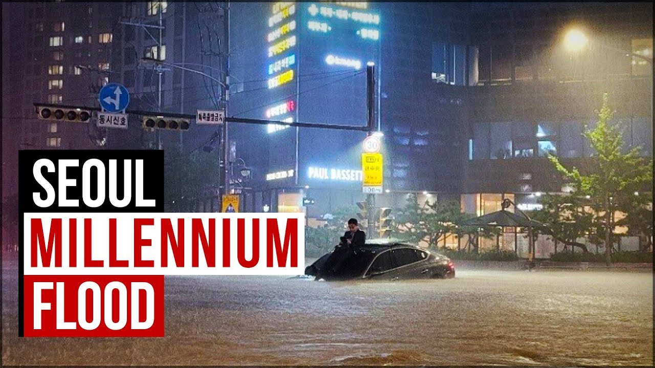 Lethal Record → Flooding in Seoul | South Korea 2022