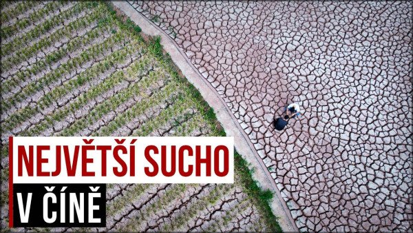 Sucho v Číne: vyschli rieky → Čo to znamená pre krajinu?