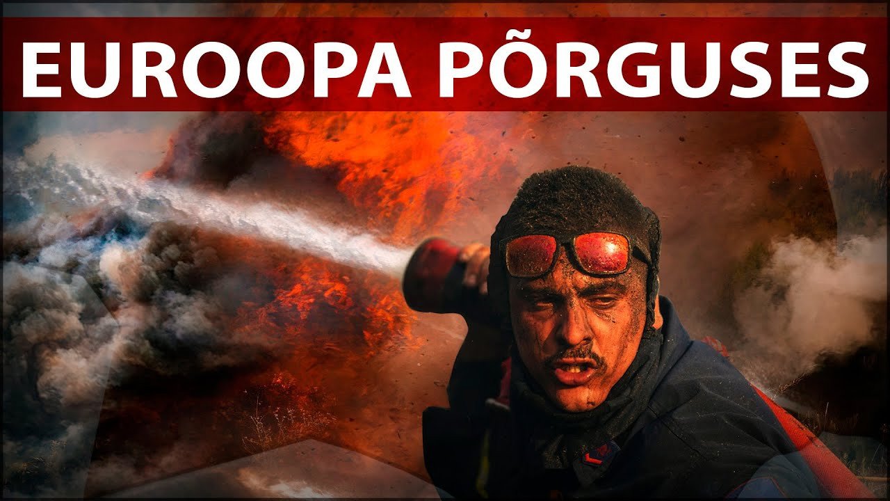 Tulekahjud hävitavad kõik: Hispaania, Portugali, Kreeka