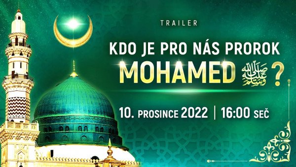 Následujeme cestu Proroka Mohameda ﷺ? | TRAILER