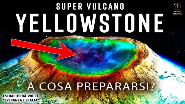 La caldera di Yellowstone presto terrà il mondo intero in soggezione