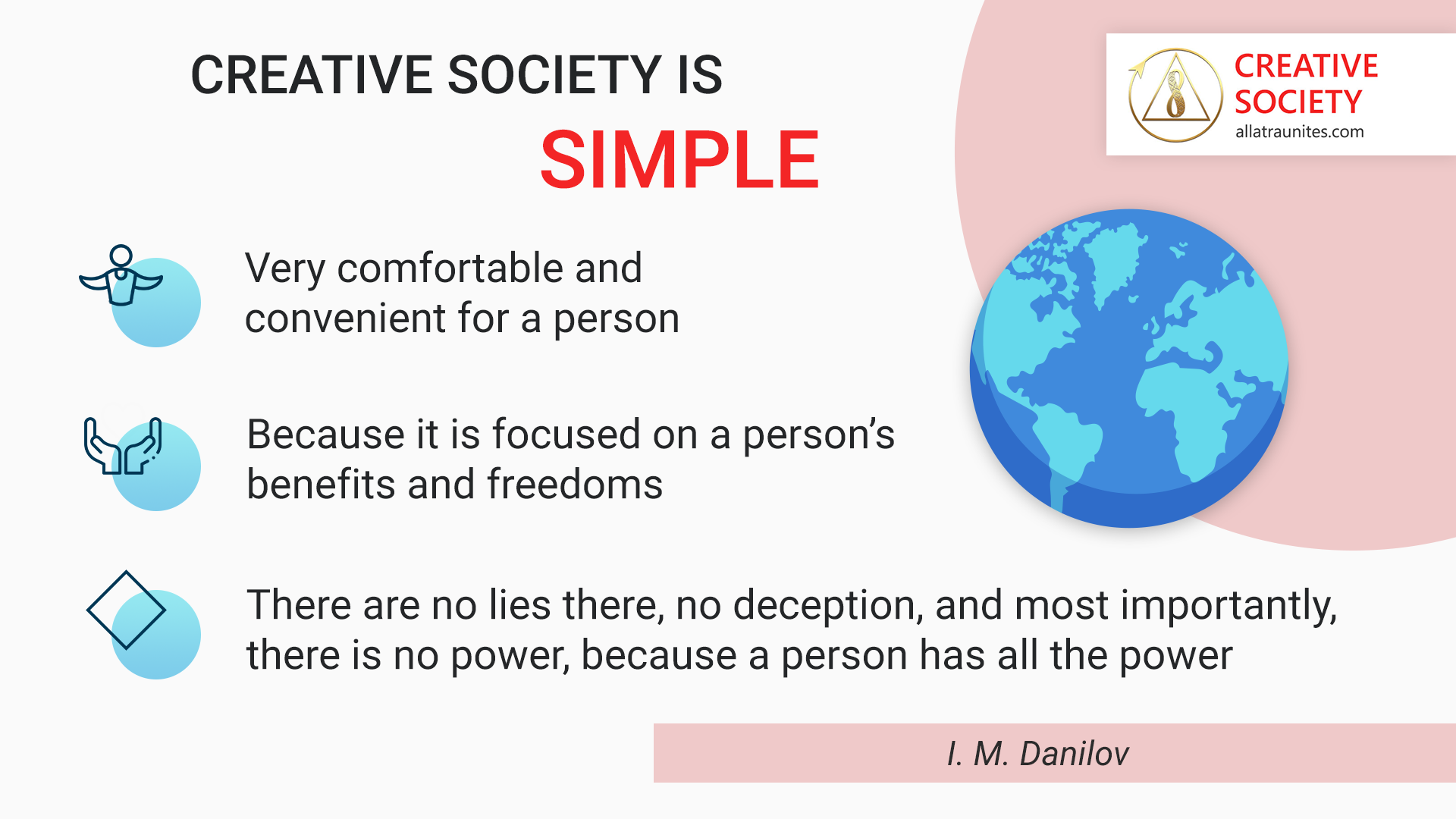 The Creative Society is simple